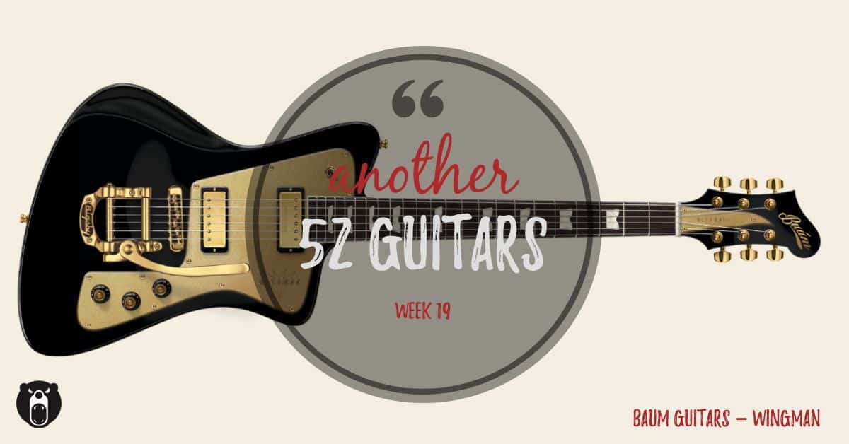 Baum Guitars Wingman